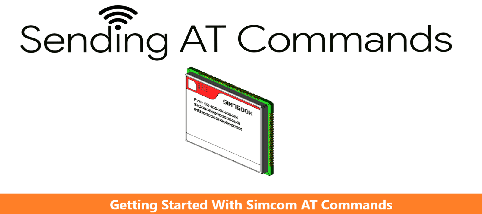 Getting Started With SIMCOM AT Commands